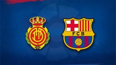 برشلونة يسعي لاستعادة نغمة الانتصارات أمام ريال مايوركا في الدوري الإسباني