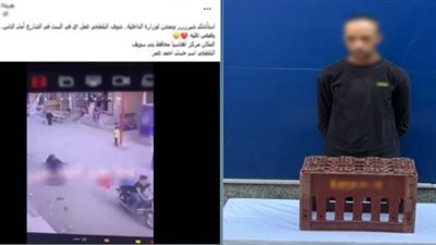 اعترافات المتهم بالتعدي على سيدة مسنة بصندوق مشروبات غازية ببني سويف