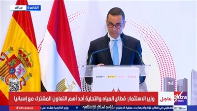 تعاون تاريخي بين مصر وإسبانيا يفتح آفاقًا جديدة للاستثمار