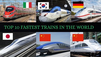 فرنسا واليابان والصين الأوائل، أسرع 10 قطارات في العالم ما القصة؟ (صور-فيديو)