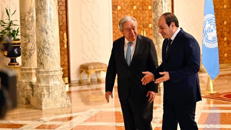 الرئيس السيسي وجوتيريش